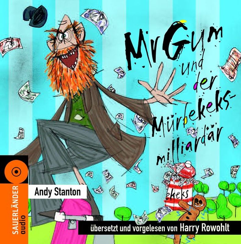 Mr. Gum und der Mürbekeksmilliardär