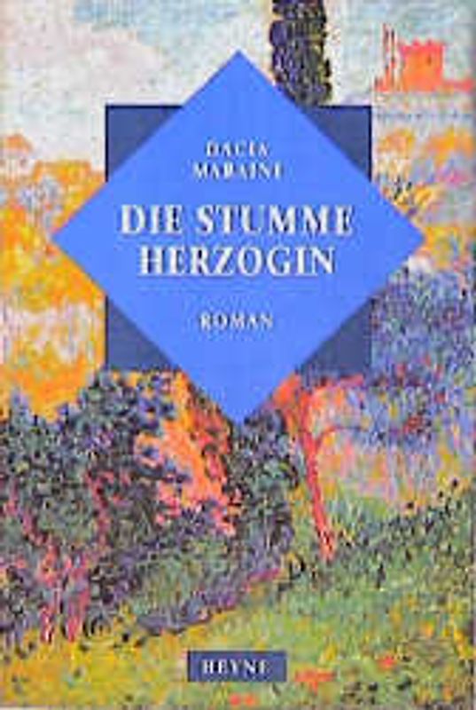 Die stumme Herzogin. Roman