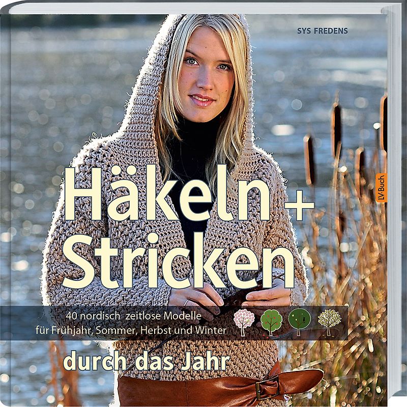 Häkeln + Stricken durch das Jahr