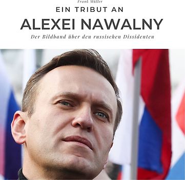 Ein Tribut an Alexei Nawalny