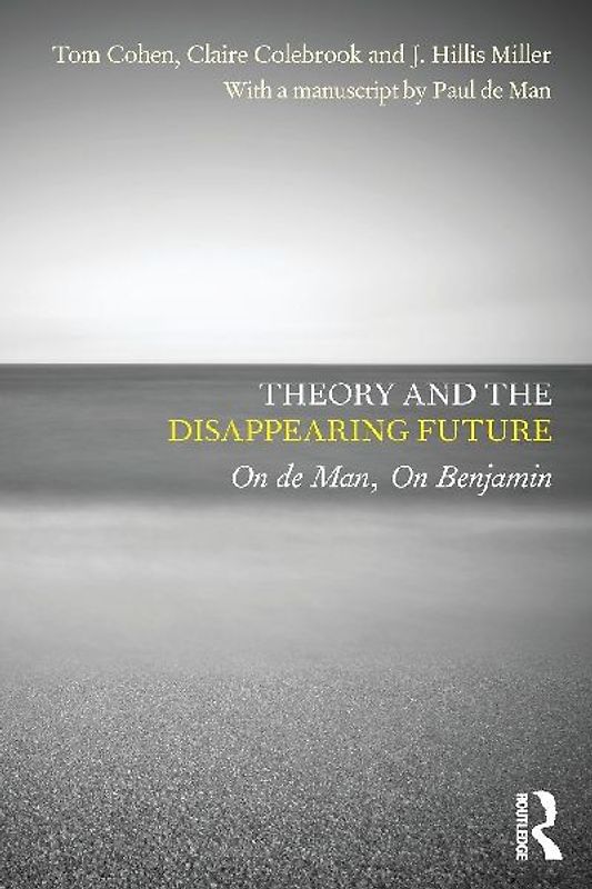 Theory and the Disappearing Future