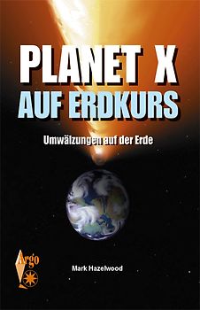 Planet X auf Erdkurs