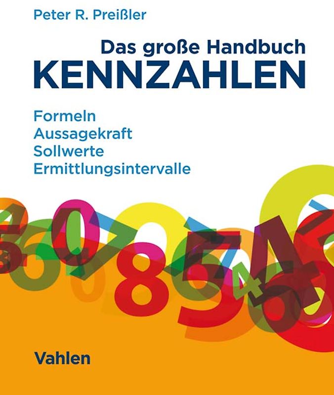 Das große Handbuch Kennzahlen