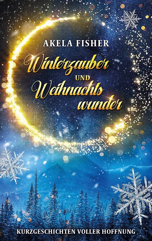 Winterzauber und Weihnachtswunder