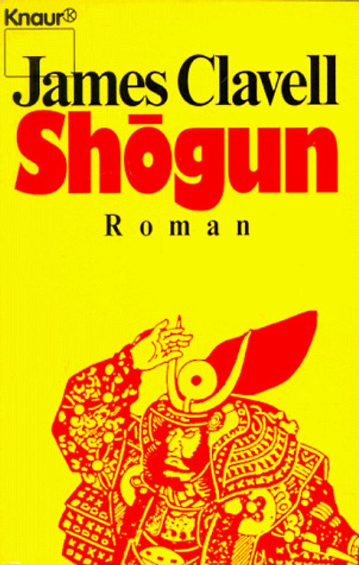 Shogun. Der Roman Japans