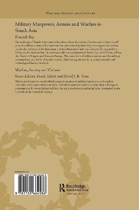 Military Manpower, Armies and Warfare in South Asia