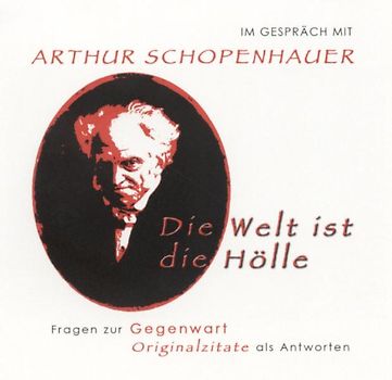 Im Gespräch mit Arthur Schopenhauer