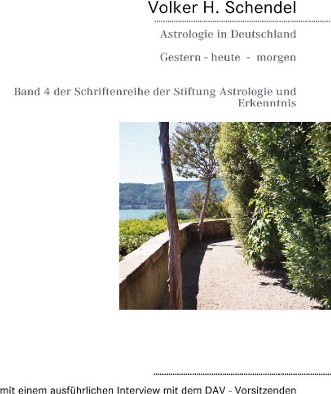 Astrologie in Deutschland - Gestern - heute - morgen