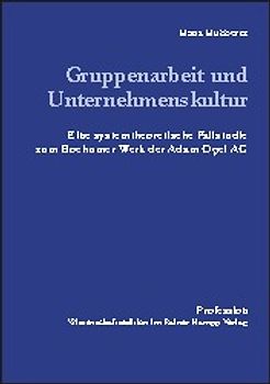 Gruppenarbeit und Unternehmenskultur