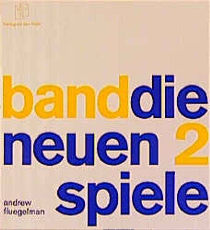 New Games - Die Neuen Spiele