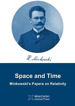 Space and Time: Minkowski's papers on relativity