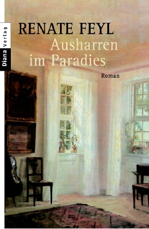 Ausharren im Paradies
