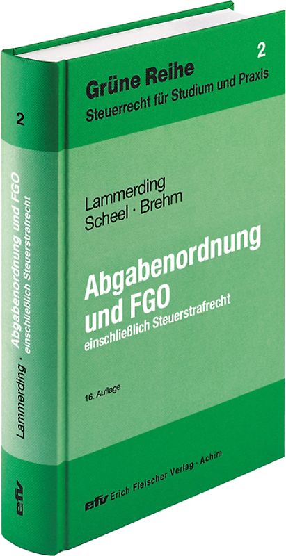 Abgabenordnung/FGO einschl. Steuerstrafrecht