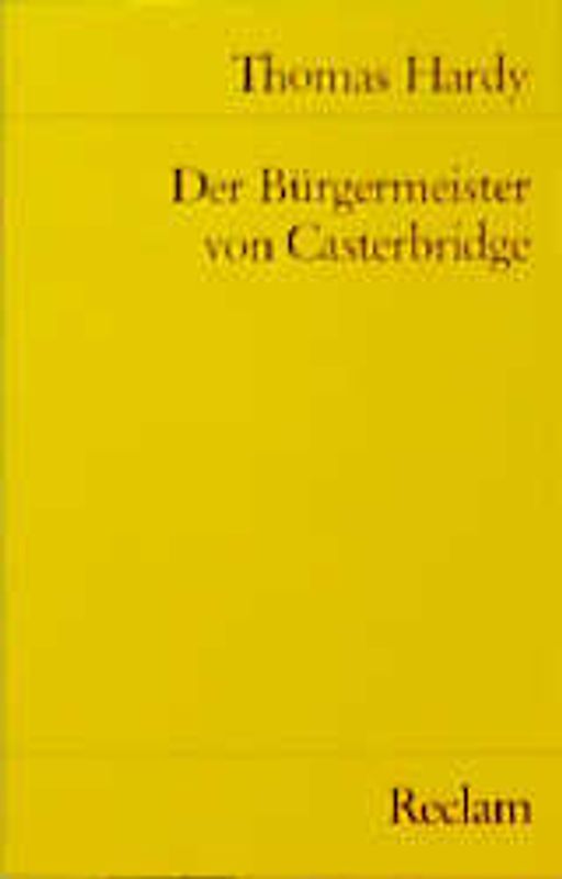 Der Bürgermeister von Casterbridge