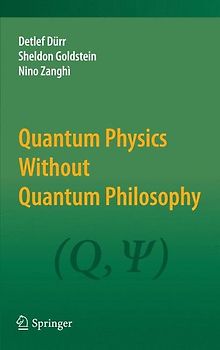 Quantum Physics Without Quantum Philosophy