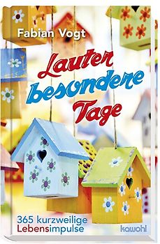 Lauter besondere Tage