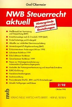 NWB Steuerrecht aktuell. Hintergründe - Praxishinweise - Gestaltungen. Ausgabe 2/1998