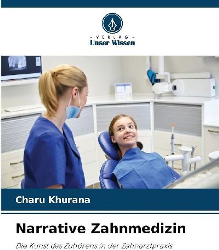 Narrative Zahnmedizin