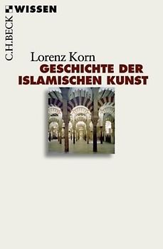 Geschichte der islamischen Kunst