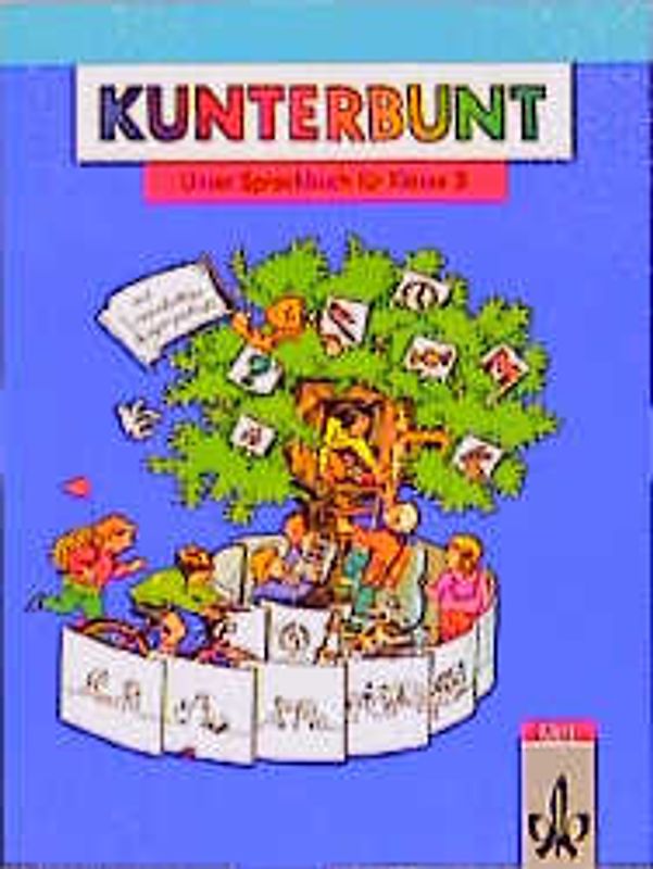 Kunterbunt - Unser Sprachbuch
