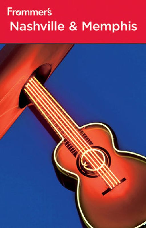 Frommer's Nashville and Memphis