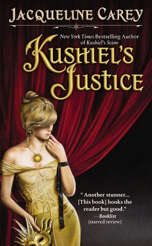 Kushiel's Justice (Kushiel's Legacy) - Jacqueline Carey