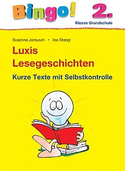 Bingo! Luxis Lesegeschichten 2. Klasse