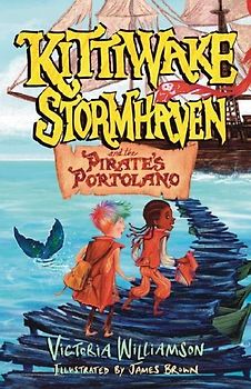 Kittiwake Stormhaven and the Pirate's Portolano