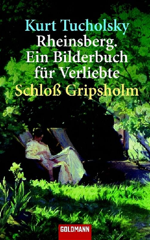 Rheinsberg. Ein Bilderbuch für Verliebte Schloß Gripsholm