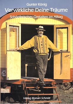 Verwirkliche Deine Träume!