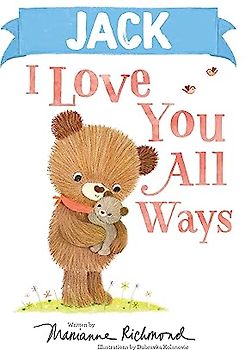 Jack I Love You All Ways
