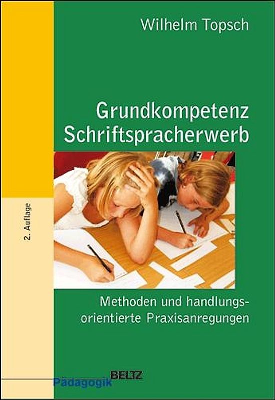 Grundkompetenz Schriftspracherwerb