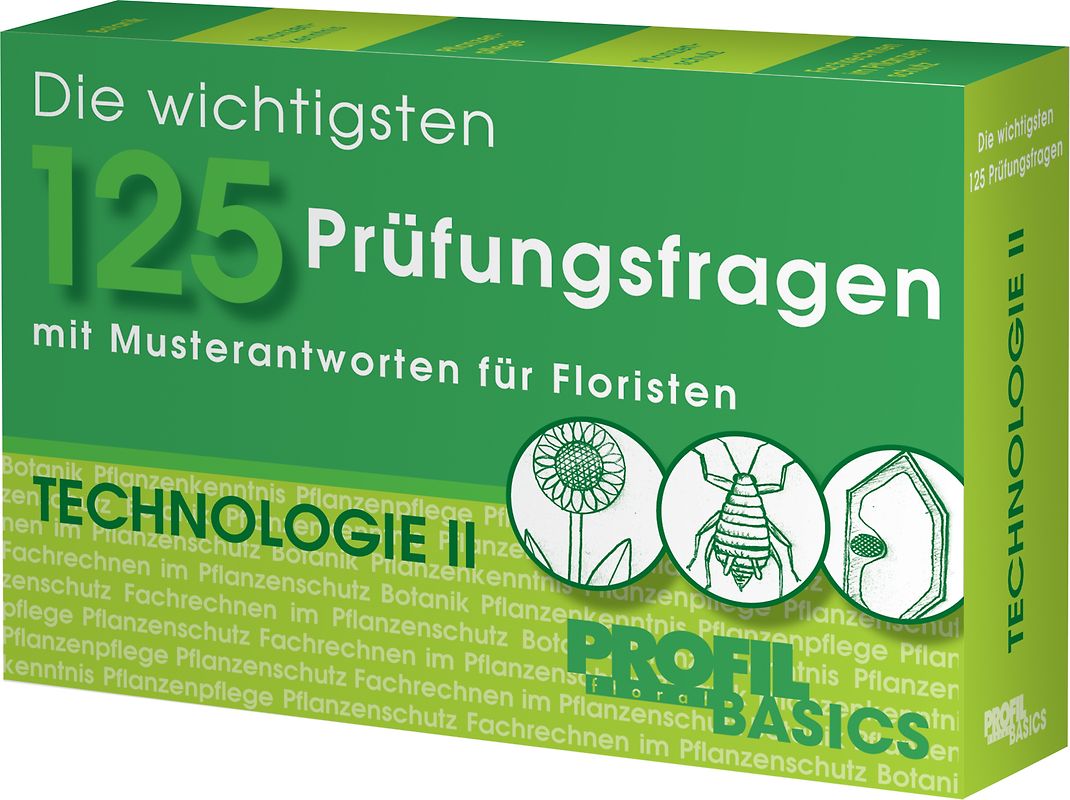 Die wichtigsten 125 Prüfungsfragen: Technologie II