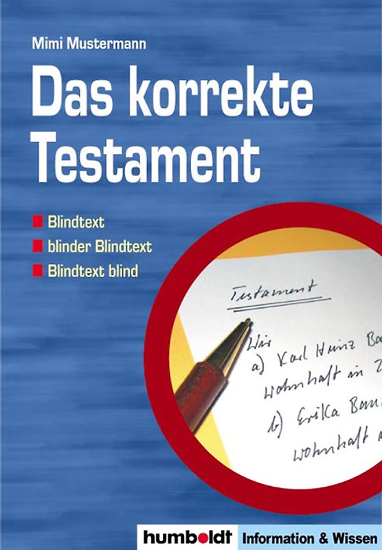 Das korrekte Testament