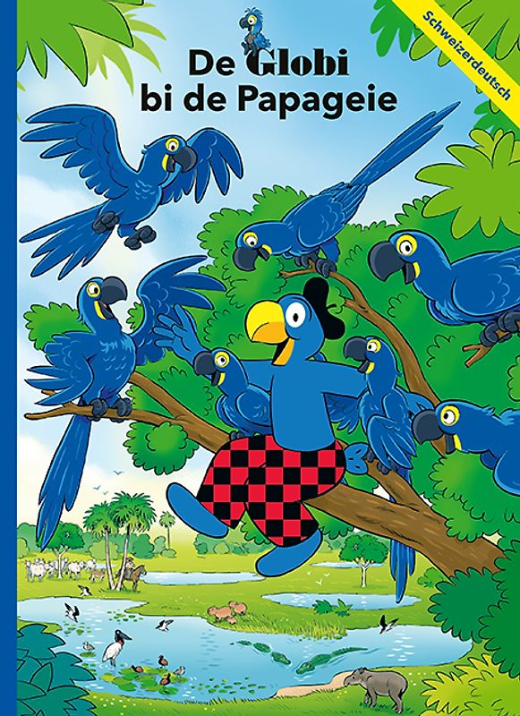 De Globi bi de Papageie