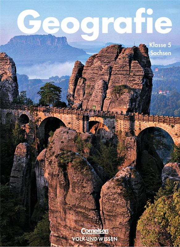 Geografie - Sachsen / 5. Schuljahr - Schülerbuch