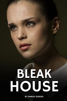 Bleak House: The 1853 Literary Classic (Annotated)