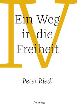Ein Weg in die Freiheit