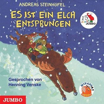 a. Steinhöfel - Es Ist Ein Elch Entsprungen Jubiläumsausgabe