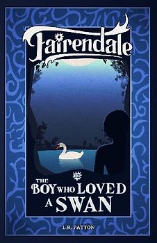 The Boy Who Loved a Swan