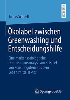 Ökolabel zwischen Greenwashing und Entscheidungshilfe