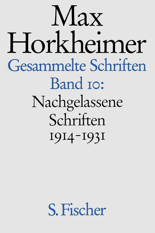 Max Horkheimer. Gesammelte Schriften - Gebundene Ausgaben