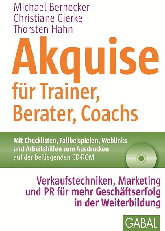Akquise für Trainer, Berater, Coachs