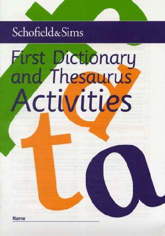First Dictionary and Thesaurus Activities