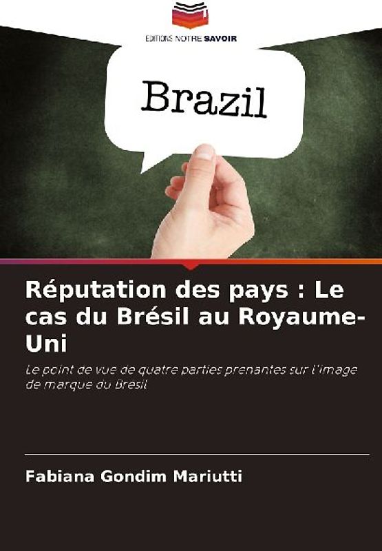 Réputation des pays : Le cas du Brésil au Royaume-Uni