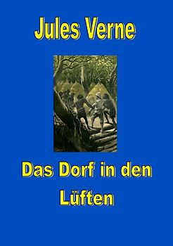 Das Dorf in den Lüften