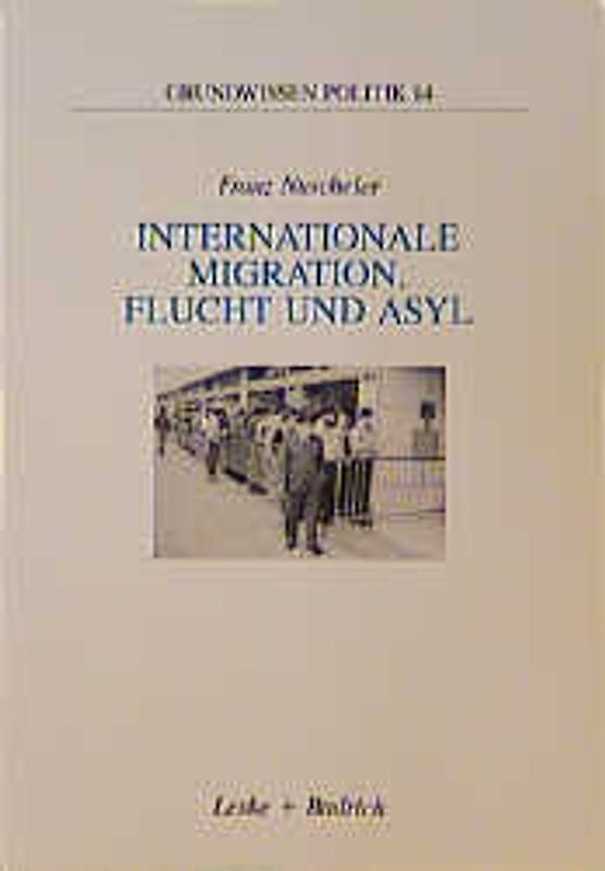 Internationale Migration. Flucht und Asyl