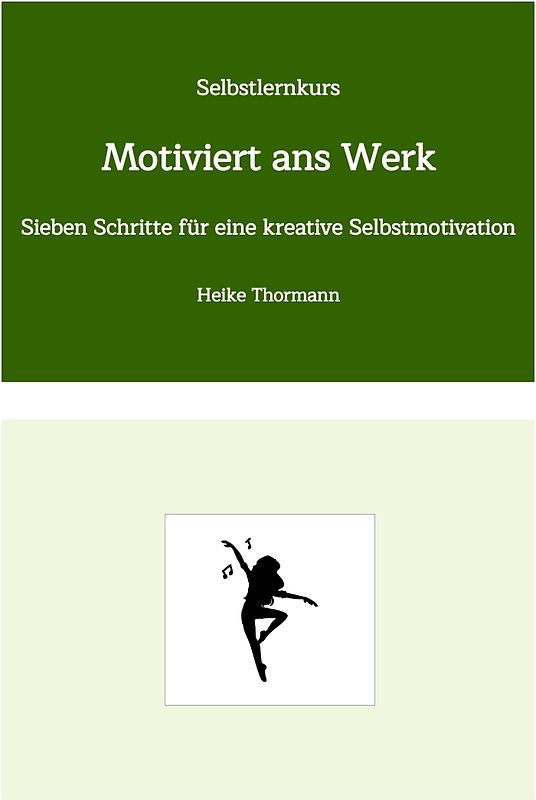 Selbstlernkurs: Motiviert ans Werk