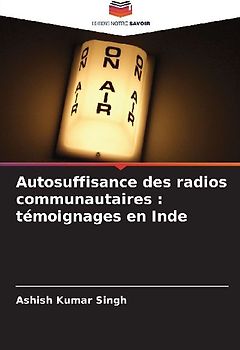 Autosuffisance des radios communautaires : témoignages en Inde