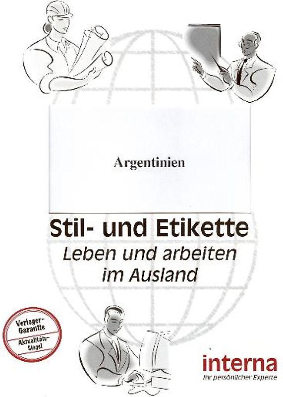 Stil und Etikette / Handbuch Argentinien